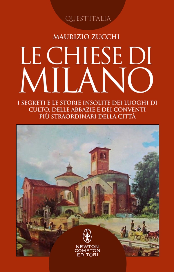 Le chiese di Milano - Librerie.coop Le chiese di Milano - Librerie.coop