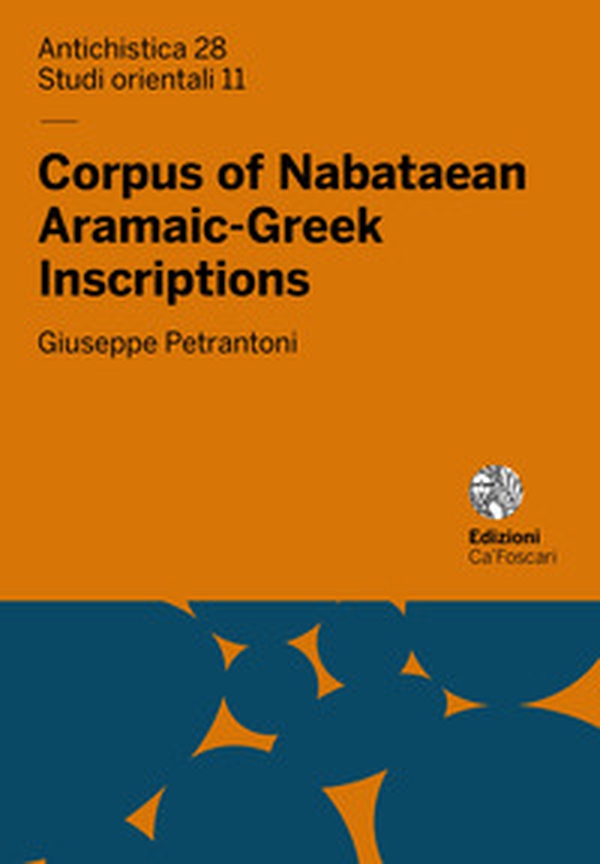 Corpus of Nabataean Aramaic-Greek Inscriptions - Librerie.coop Corpus of Nabataean Aramaic-Greek Inscriptions - Librerie.coop