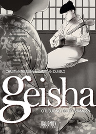 Geisha o il suono dello shamisen - Librerie.coop