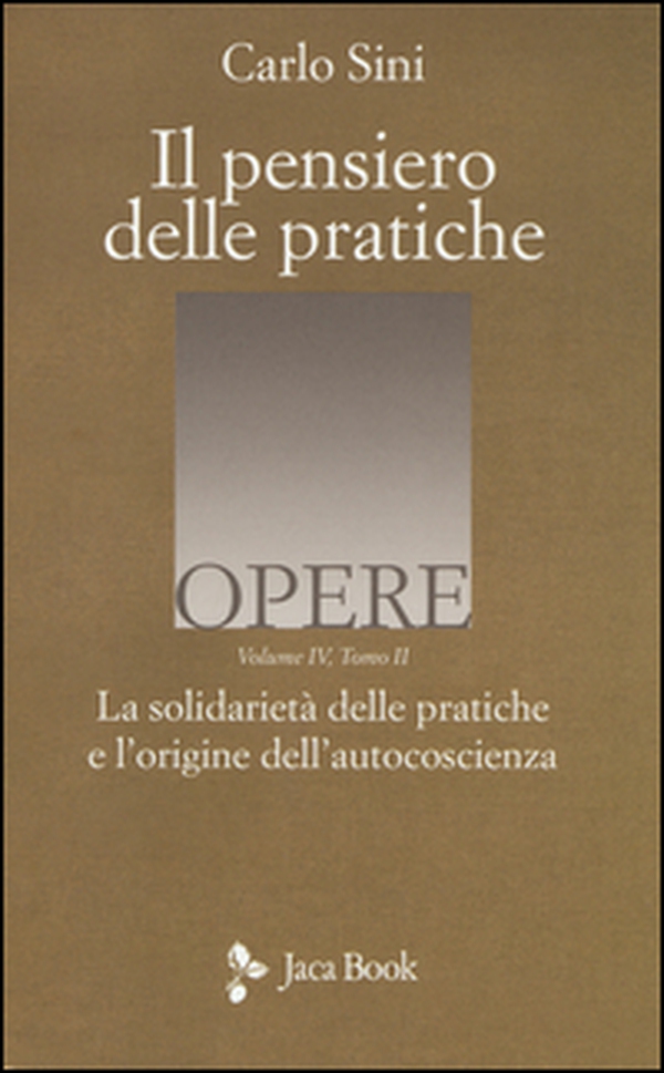 Il pensiero delle pratiche - Librerie.coop Il pensiero delle pratiche - Librerie.coop