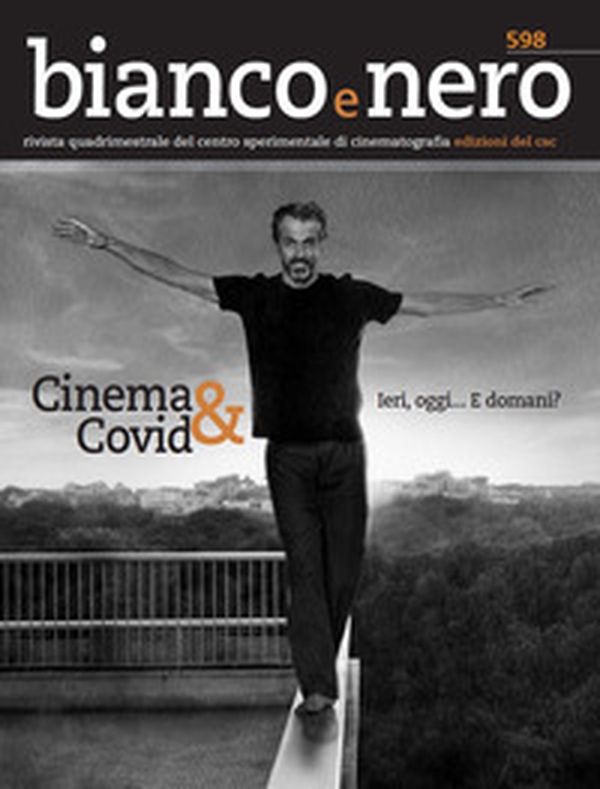 Bianco e nero. Rivista quadrimestrale del centro sperimentale di cinematografia - Librerie.coop Bianco e nero. Rivista quadrimestrale del centro sperimentale di cinematografia - Librerie.coop