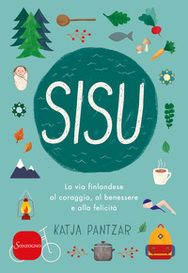 Sisu. La via finlandese al coraggio, al benessere e alla felicità - Librerie.coop Sisu. La via finlandese al coraggio, al benessere e alla felicità - Librerie.coop