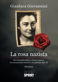 La rosa nazista - Librerie.coop