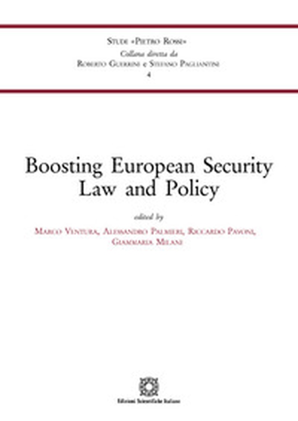 Boosting European Security Law and Policy - Librerie.coop Boosting European Security Law and Policy - Librerie.coop