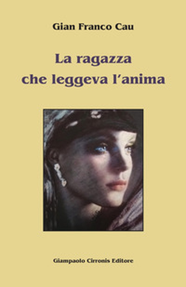 La ragazza che leggeva l'anima - Librerie.coop La ragazza che leggeva l'anima - Librerie.coop