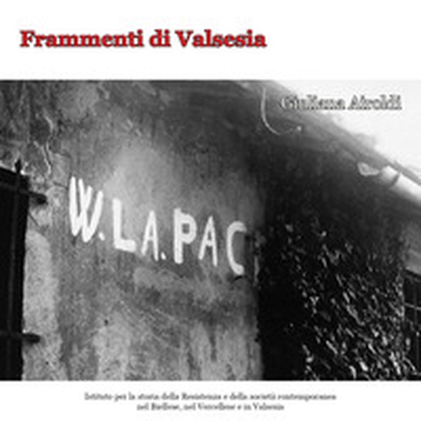 Frammenti di Valsesia - Librerie.coop Frammenti di Valsesia - Librerie.coop