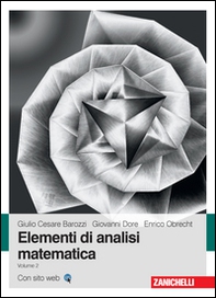 Elementi di analisi matematica - Vol. 2 - Librerie.coop