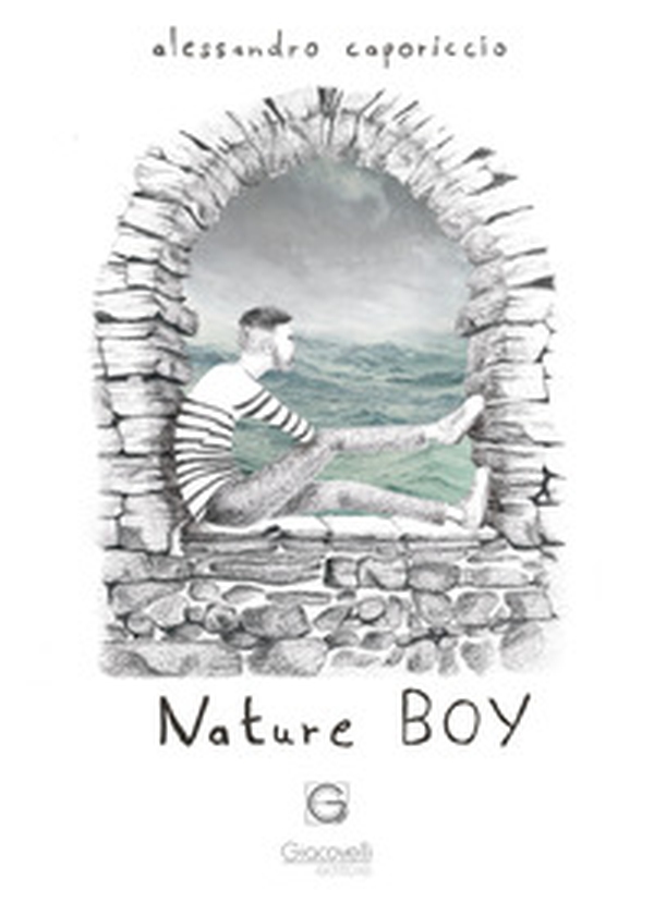 Nature boy - Librerie.coop Nature boy - Librerie.coop