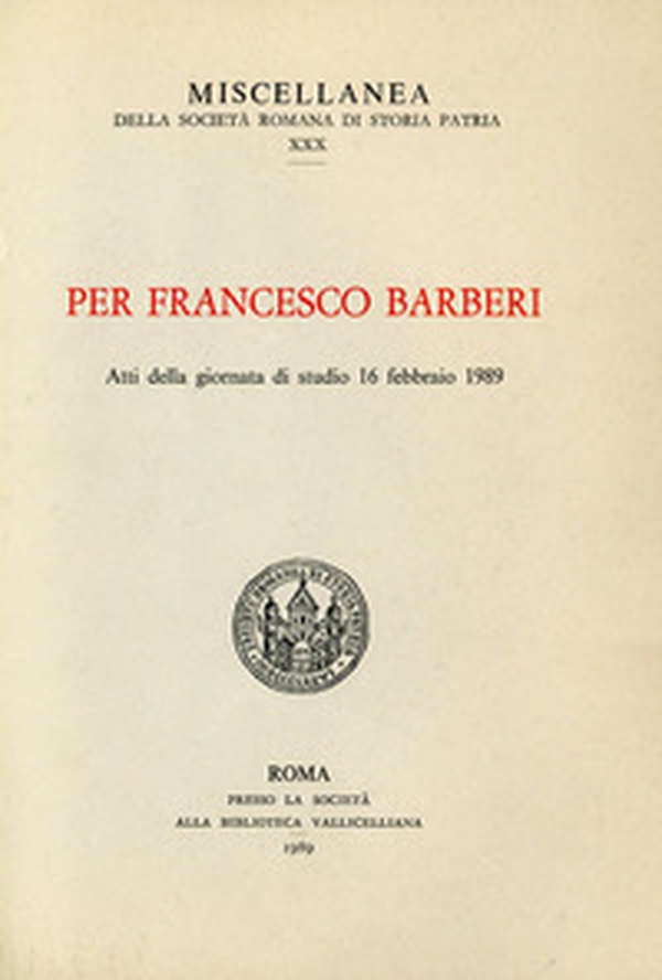 Per Francesco Barberi. Atti della Giornata di studi (16 febbraio 1989) - Librerie.coop Per Francesco Barberi. Atti della Giornata di studi (16 febbraio 1989) - Librerie.coop