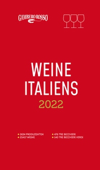 Vini d'Italia del Gambero Rosso 2022: Weine Italiens. Ediz. tedesca - Librerie.coop
