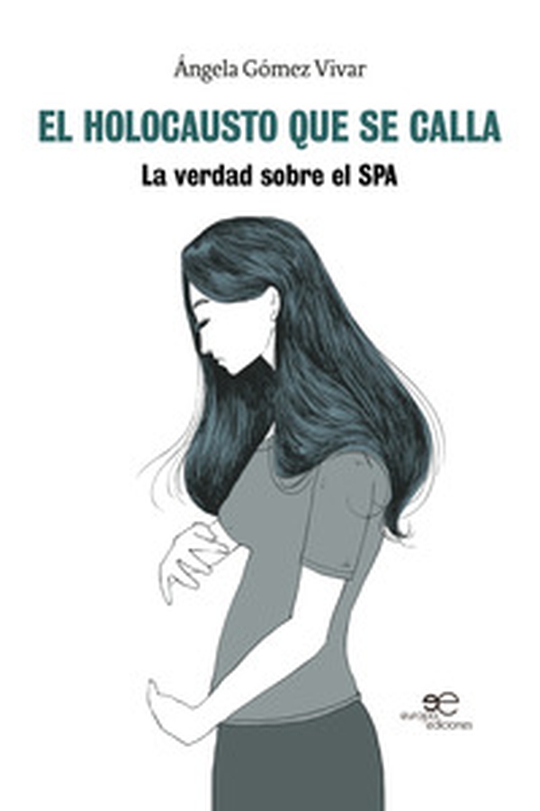 El holocausto que se calla. La verdad sobre el SPA - Librerie.coop El holocausto que se calla. La verdad sobre el SPA - Librerie.coop
