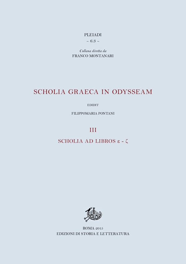 Scholia graeca in Odysseam. III. Scholia ad libros ε-ζ - Librerie.coop Scholia graeca in Odysseam. III. Scholia ad libros ε-ζ - Librerie.coop
