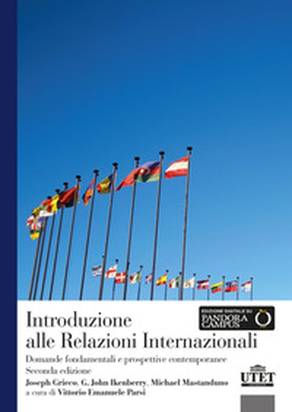 Introduzione alle relazioni internazionali. Domande fondamentali e prospettive contemporanee - Librerie.coop Introduzione alle relazioni internazionali. Domande fondamentali e prospettive contemporanee - Librerie.coop