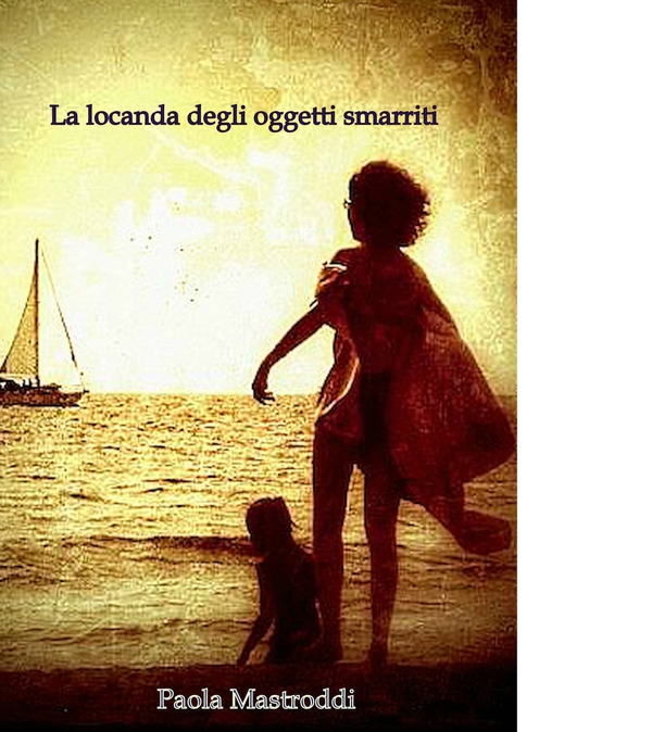 La locanda degli oggetti smarriti - Librerie.coop La locanda degli oggetti smarriti - Librerie.coop