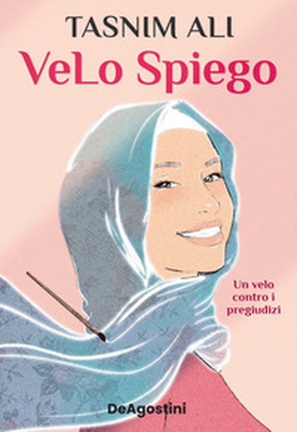 VeLo spiego. Un velo contro i pregiudizi - Librerie.coop VeLo spiego. Un velo contro i pregiudizi - Librerie.coop