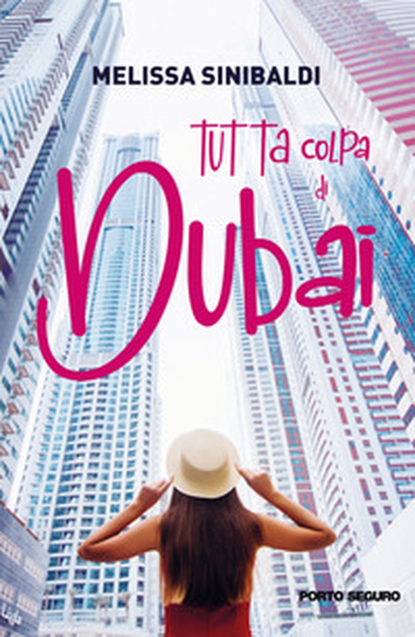 Tutta colpa di Dubai - Librerie.coop Tutta colpa di Dubai - Librerie.coop