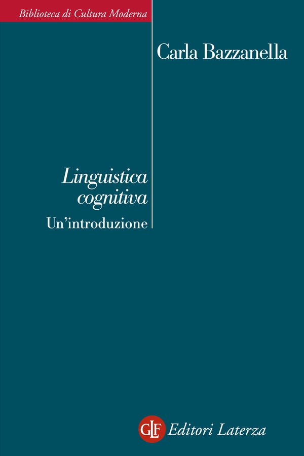 Linguistica cognitiva. Un’introduzione - Librerie.coop Linguistica cognitiva. Un’introduzione - Librerie.coop