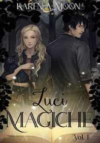 Luci magiche - Vol. 1 - Librerie.coop