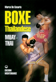 Boxe thailandese: muay thai - Librerie.coop