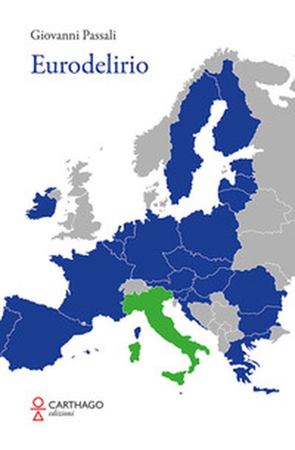 Eurodelirio - Librerie.coop Eurodelirio - Librerie.coop