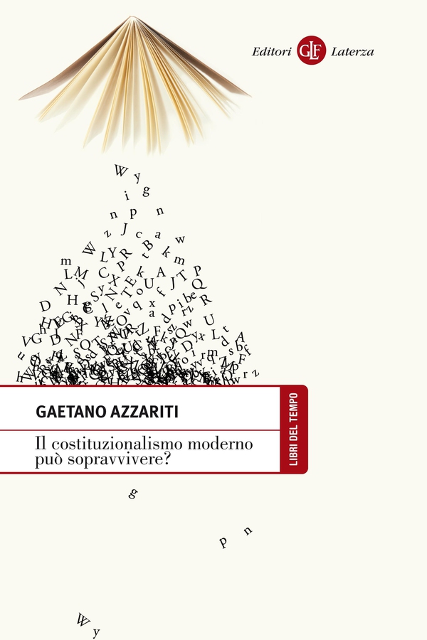 Il costituzionalismo moderno può sopravvivere? - Librerie.coop Il costituzionalismo moderno può sopravvivere? - Librerie.coop