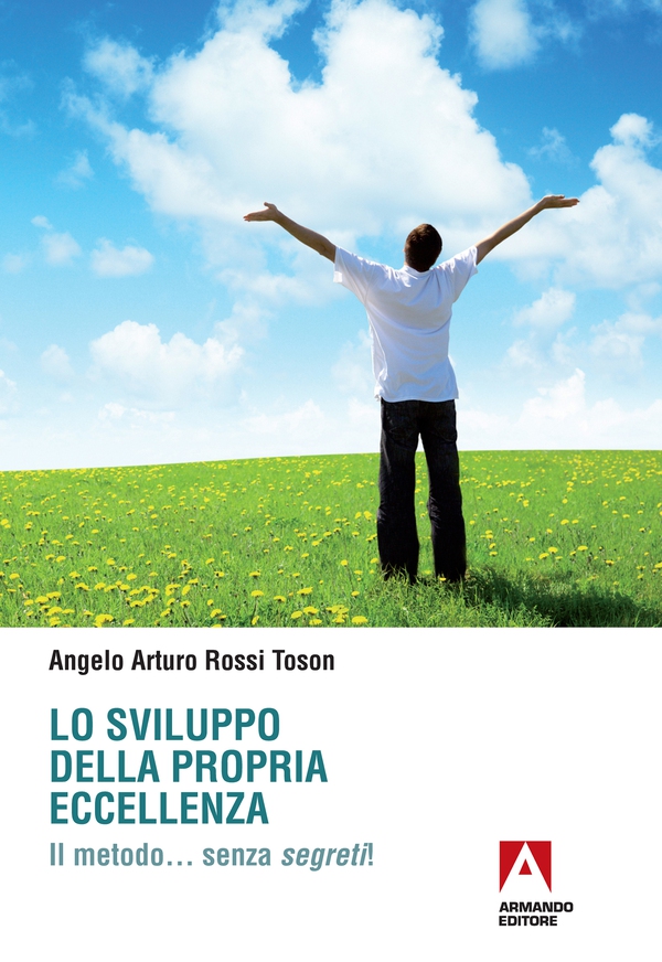 Lo sviluppo della propria eccellenza - Librerie.coop Lo sviluppo della propria eccellenza - Librerie.coop