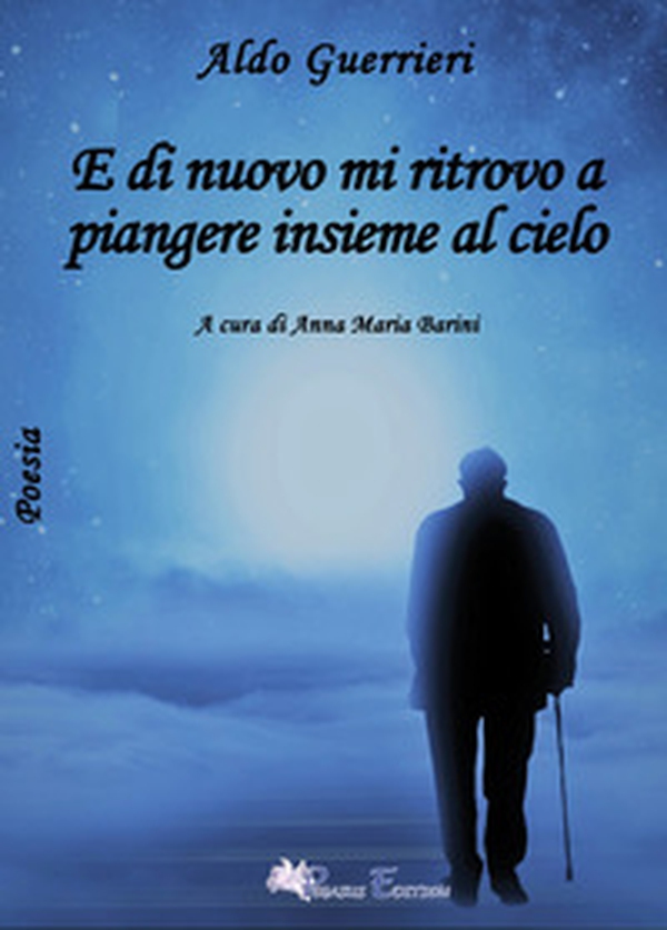 E di nuovo mi ritrovo a piangere insieme al cielo - Librerie.coop E di nuovo mi ritrovo a piangere insieme al cielo - Librerie.coop