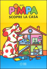 Pimpa scopre la casa - Librerie.coop