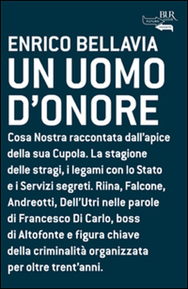 Un uomo d'onore - Librerie.coop Un uomo d'onore - Librerie.coop