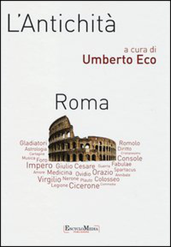 L'antichità. Roma - Librerie.coop L'antichità. Roma - Librerie.coop