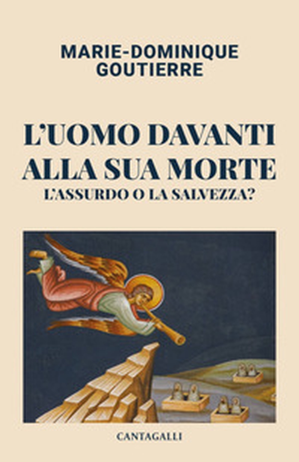 L'uomo davanti alla sua morte. L'assurdo o la salvezza? - Librerie.coop L'uomo davanti alla sua morte. L'assurdo o la salvezza? - Librerie.coop