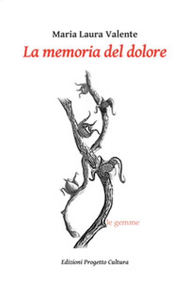 La memoria del dolore - Librerie.coop La memoria del dolore - Librerie.coop