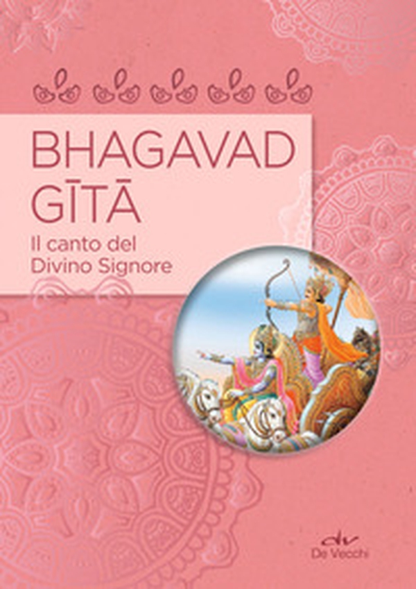 Bhagavad Gita. Il canto del divino Signore - Librerie.coop Bhagavad Gita. Il canto del divino Signore - Librerie.coop