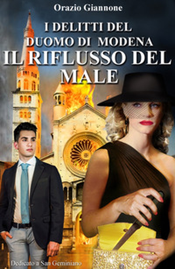 Il riflusso del male. I delitti del duomo di Modena - Librerie.coop Il riflusso del male. I delitti del duomo di Modena - Librerie.coop