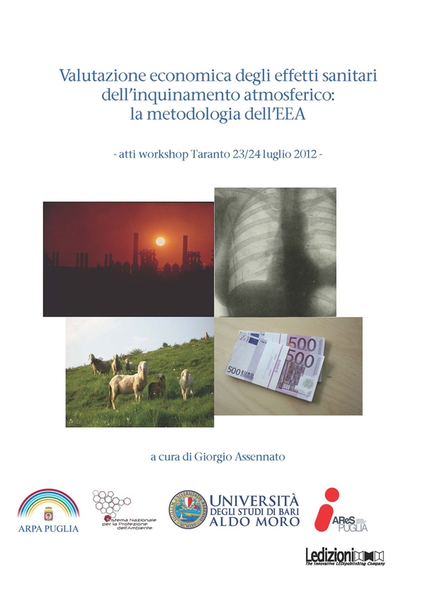 Valutazione economica degli effetti sanitari dell’inquinamento atmosferico: la metodologia dell’EEA - Librerie.coop Valutazione economica degli effetti sanitari dell’inquinamento atmosferico: la metodologia dell’EEA - Librerie.coop