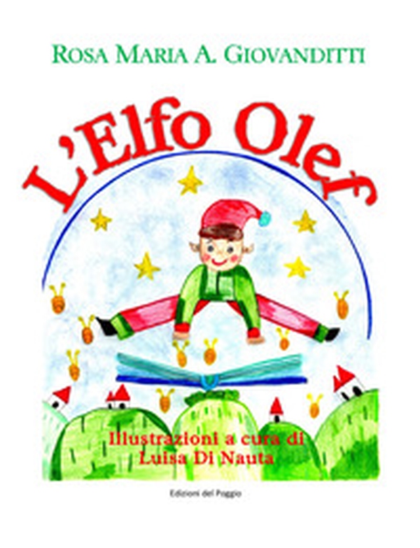Elfo Olef - Librerie.coop Elfo Olef - Librerie.coop