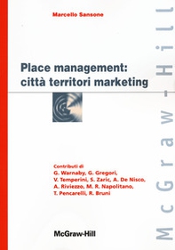Place management: città, territori, marketing - Librerie.coop