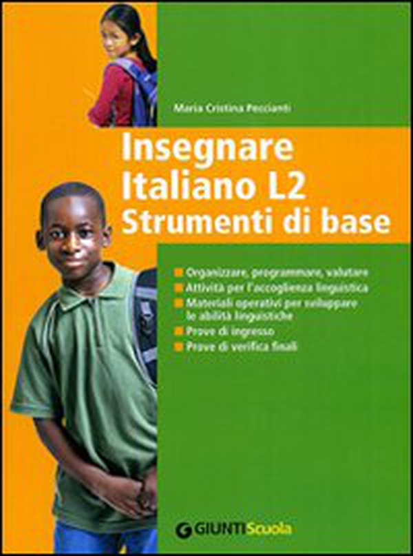 Insegnare Italiano L2. Strumenti di base - Librerie.coop Insegnare Italiano L2. Strumenti di base - Librerie.coop