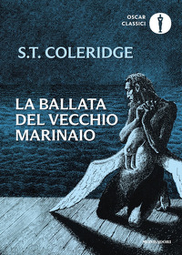 La ballata del vecchio marinaio. Testo inglese a fronte - Librerie.coop La ballata del vecchio marinaio. Testo inglese a fronte - Librerie.coop
