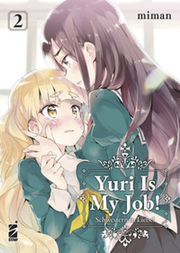 Yuri is my job! - Vol. 2 - Librerie.coop Yuri is my job! - Vol. 2 - Librerie.coop