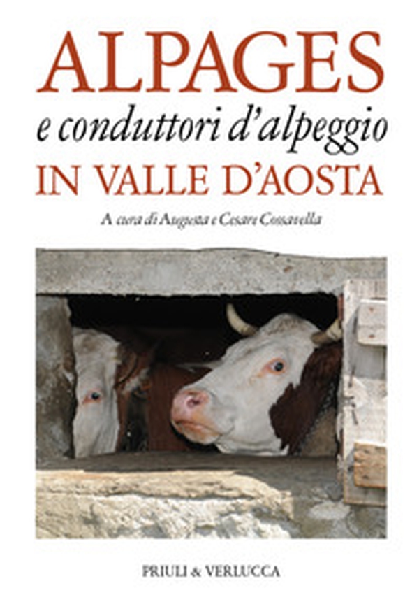 Alpages e conduttori d'alpeggio in Valle d'Aosta - Librerie.coop Alpages e conduttori d'alpeggio in Valle d'Aosta - Librerie.coop