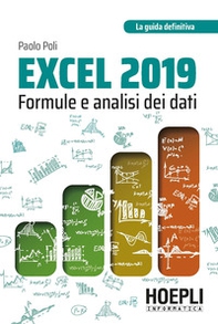Excel 2019. Formule e analisi dei dati - Librerie.coop