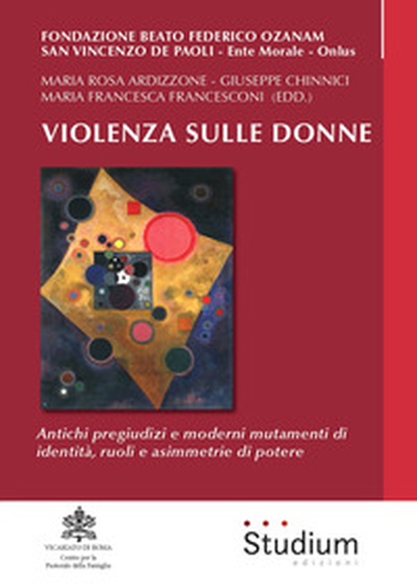 Violenza sulle donne. Antichi pregiudizi e moderni mutamenti di identità, ruoli e asimmetrie di potere - Librerie.coop Violenza sulle donne. Antichi pregiudizi e moderni mutamenti di identità, ruoli e asimmetrie di potere - Librerie.coop