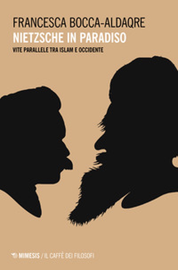 Nietzsche in paradiso. Vite parallele tra Islam e Occidente - Librerie.coop Nietzsche in paradiso. Vite parallele tra Islam e Occidente - Librerie.coop