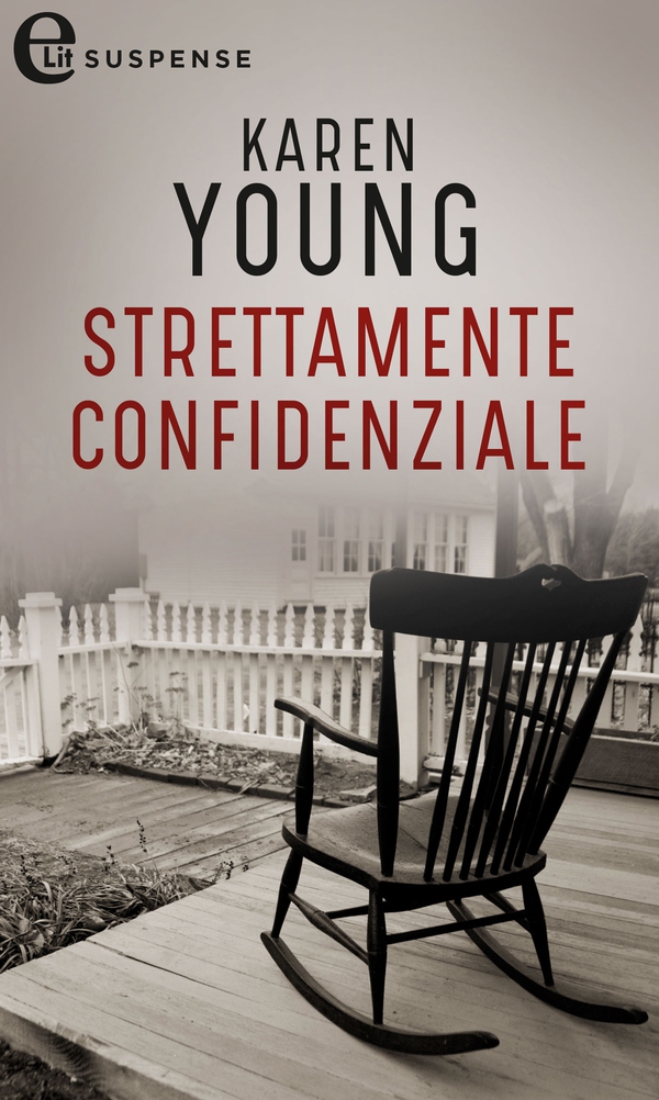 Strettamente confidenziale (eLit) - Librerie.coop Strettamente confidenziale (eLit) - Librerie.coop