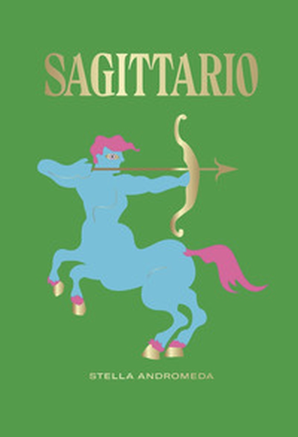 Sagittario - Librerie.coop Sagittario - Librerie.coop