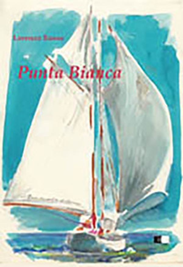 Punta bianca. Una piccola barca un grande sogno - Librerie.coop Punta bianca. Una piccola barca un grande sogno - Librerie.coop