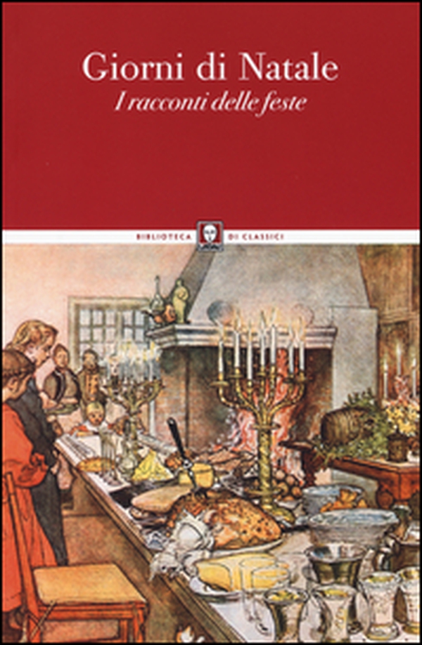 Giorni di Natale. I racconti delle feste - Librerie.coop Giorni di Natale. I racconti delle feste - Librerie.coop