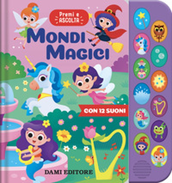 Mondi magici. Premi ascolta - Librerie.coop Mondi magici. Premi ascolta - Librerie.coop