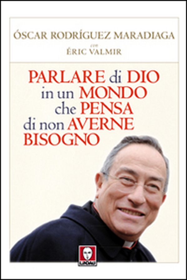Parlare di Dio in un mondo che pensa di non averne bisogno - Librerie.coop Parlare di Dio in un mondo che pensa di non averne bisogno - Librerie.coop